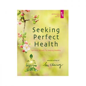 Seeking Perfect Health