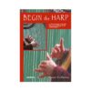Begin the Harp