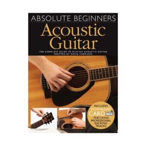 Absolute Beginners: Acoustic Guitar
