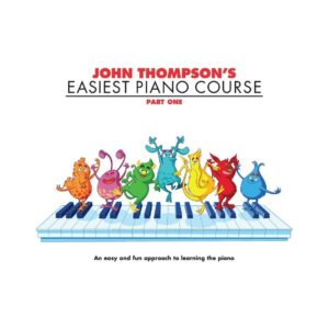 Easiest Piano Course 1, John Thompson