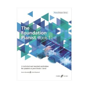 The Foundation Pianist Book 1
