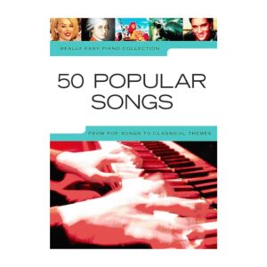 Really Easy Piano - 50 Popular Songs