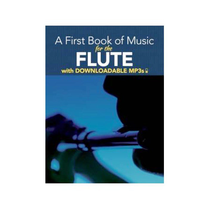 A First Book of Music for the Flute