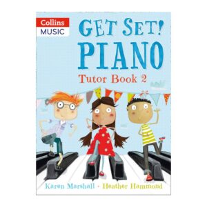 Get Set! Piano Tutor Book 2