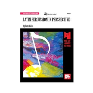 Latin Percussion in Perspective