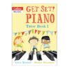 Get Set! Piano Tutor Book 1