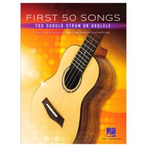 First 50 Songs you should Strum on the Ukulele