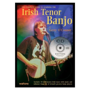 The Complete Guide to Learning the Irish Tenor Banjo