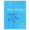 RIAM Music Workout Preparatory